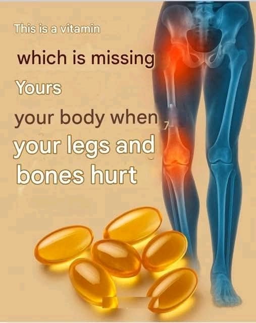 This is the vitamin your body is missing when your legs and bones hurt.