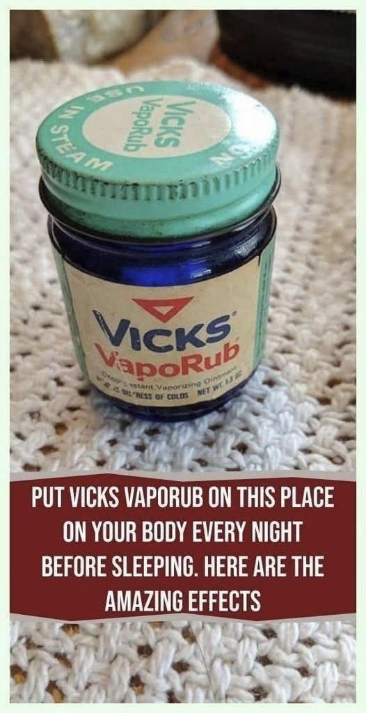 Surprising Uses of Vicks VapoRub You Probably Didn’t Know About