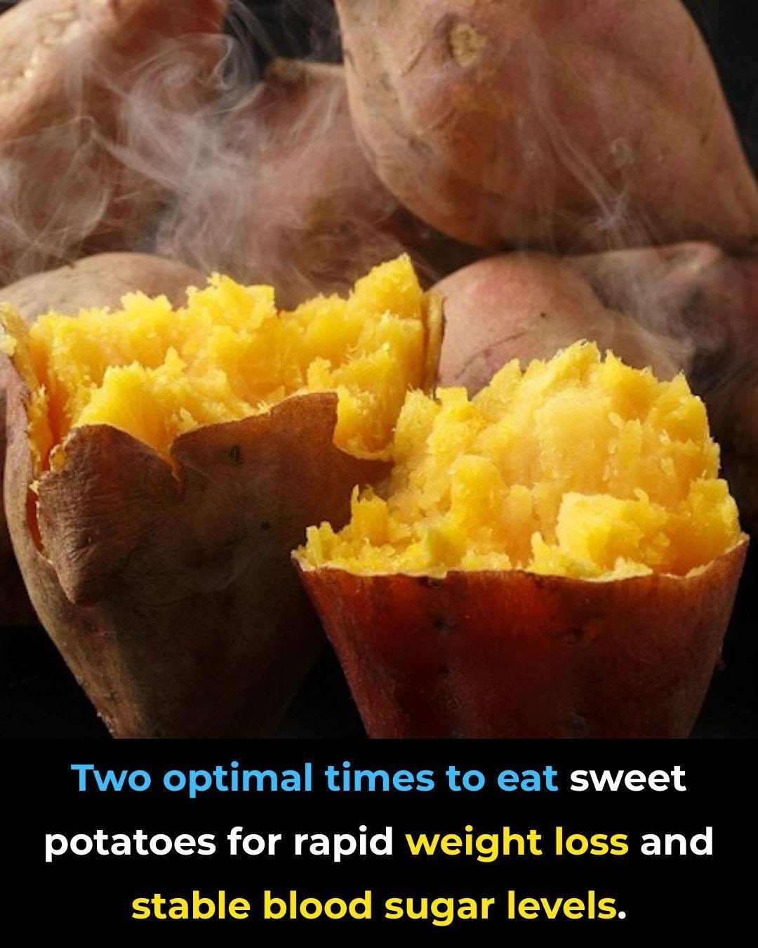 The 2 Best Times to Eat Sweet Potatoes for Weight Loss and Better Blood Sugar Control 😲